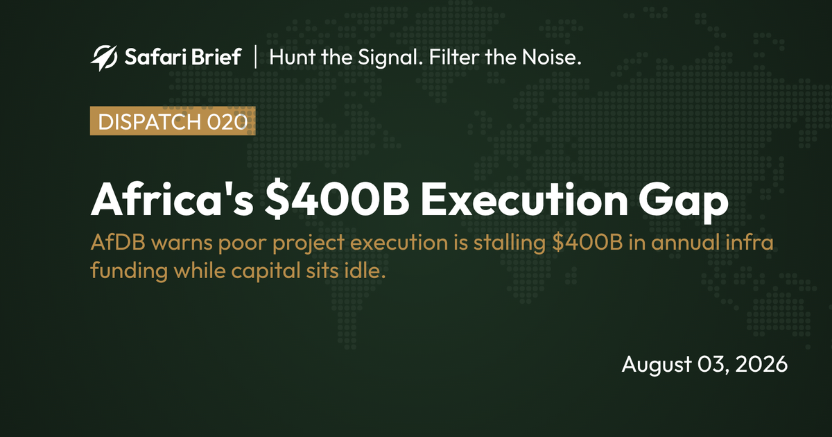 💰 Africa's $400B Execution Gap